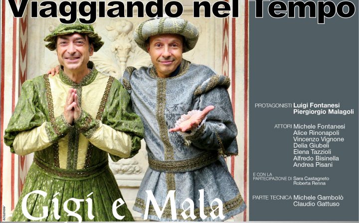 Viaggiando nel Tempo- Gigi e Mala di nuovo per Cena
