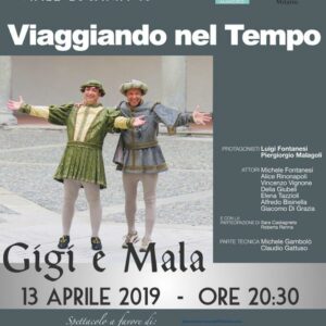 Viaggiando nel Tempo- Gigi e Mala per Cena