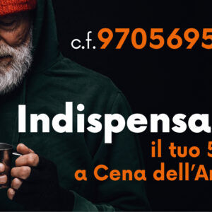 Scegliere Cena per il tuo 5 x 1000, perché farlo?