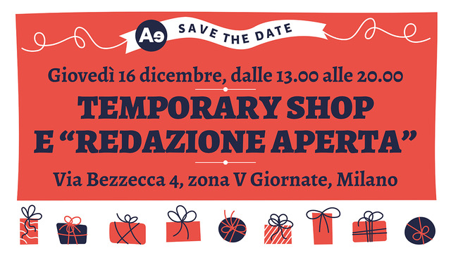 Altreconomia: 16 dicembre,  Temporary shop e redazione aperta da noi in Via Bezzecca 4