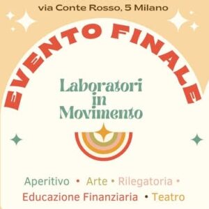 Laboratori in movimento- evento di fine progetto